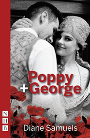 Poppy & George by Diane Samuels, 9781848425453