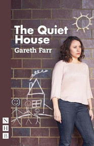 The Quiet House by Gareth Farr, 9781848425668