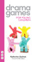 Drama Games for Young Children by Katherine  Zachest, 9781848425613