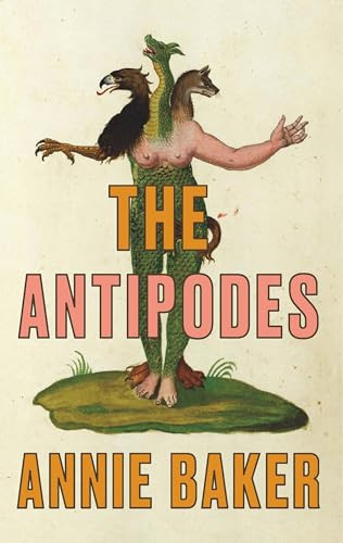 The Antipodes (TCG Edition) by Annie Baker, 9781559365680