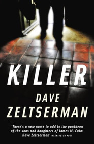 Killer by Dave Zeltserman, 9781846686443