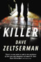 Killer by Dave Zeltserman, 9781846686443