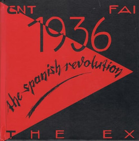 1936 The Spanish Revolution by The Ex, 9781873176016