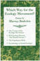 Which Way for the Ecology Movement? (Essays by Murray Bookchin) by Murray Bookchin, 9781873176269