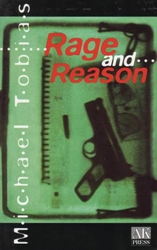 Rage and Reason by Michael Tobias, 9781873176566