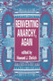 Reinventing Anarchy, Again by Howard Ehrlich, 9781873176887