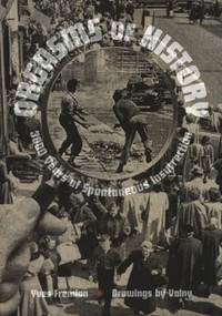 Orgasms of History (3000 Years of Spontaneous Insurrection) by Ives Fremion, Guillaume Keynia, 9781902593340
