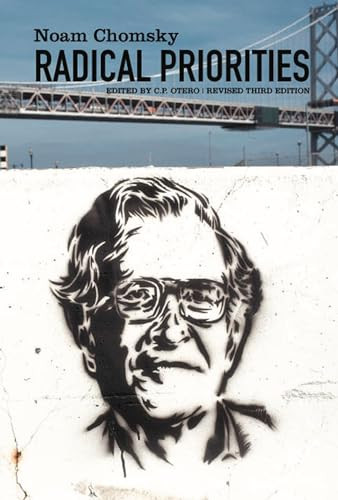 Radical Priorities by Noam Chomsky, C.P. Otero, 9781902593692