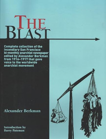 The Blast (The Complete Collection) by Alexander Berkman, 9781904859086
