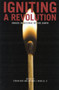 Igniting a Revolution (Voices in Defense of the Earth) by Steven Best, Ph.D., Anthony J. Nocella II, 9781904859567