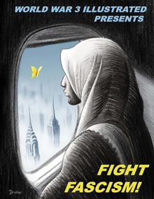 Fight Fascism! by Peter Kuper, Seth Tobocman, Susan Simensky Bietila, Jordan Worley, Isabella Bannerman, 9781849353007