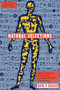 Natural Selections (Selfish Altruists, Honest Liars, and Other Realities of Evolution) by David P. Barash, 9781934137055