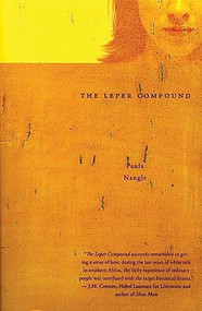 The Leper Compound by Paula Nangle, 9781934137062