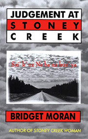 Judgement at Stoney Creek by Bridget Moran, 9781551520537