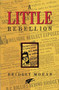 A Little Rebellion by Bridget Moran, 9780889782525