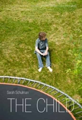 The Child - 9781551522432 by Sarah Schulman, 9781551522432