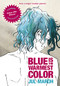 Blue Is the Warmest Color by Julie Maroh, 9781551525143