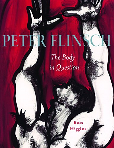 Peter Flinsch (The Body in Question) by Ross Higgins, 9781551522371