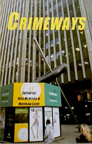 Crimeways by Rita McBride, Matthew Licht, 9781551521732