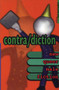 Contra/Diction (New Queer Male Fiction) by Brett Josef Grubisic, 9781551520568
