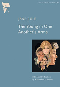 The Young in One Another's Arms by Jane Rule, Katherine Forrest, 9781551521817