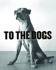 To the Dogs - 9781551522418 by Peter Culley, 9781551522418