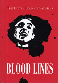 Bloodlines (The Little Book of Vampires) by Barbara Stewart, 9781551520179