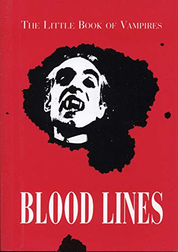 Bloodlines (The Little Book of Vampires) by Barbara Stewart, 9781551520179