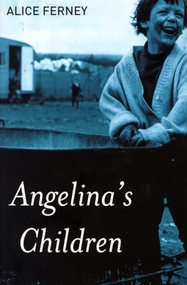 Angelina's Children by Alice Ferney, Emily Read, 9781904738107
