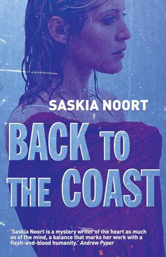 Back to the Coast by Saskia Noort, Laura Vroomen, 9781904738374