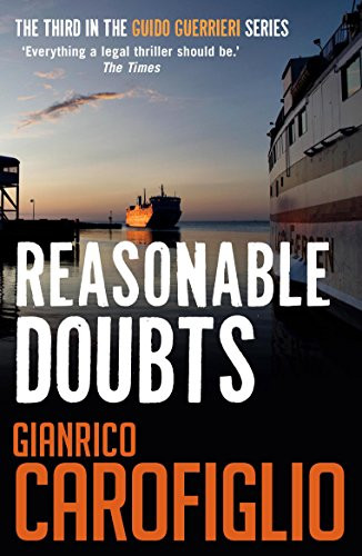 Reasonable Doubts by Gianrico  Carofiglio, Howard Curtis, 9781904738541