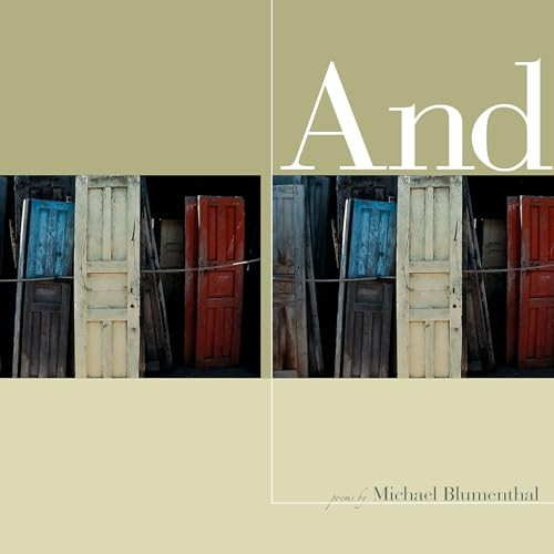 And by Michael Blumenthal, 9781934414217