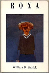 Roxa (Voices of the Culver Family) by William B. Patrick, 9780918526694