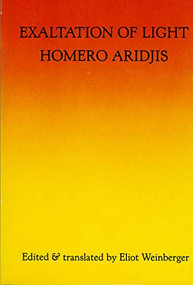 Exaltation Of Light by Homero Aridjis, 9780918526298