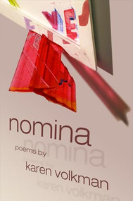 Nomina by Karen Volkman, 9781934414071