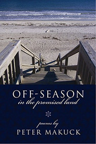 Off-Season in the Promised Land by Makuck Peter, 9781929918713