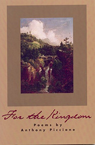 For the Kingdom by Anthony Piccione, 9781880238226
