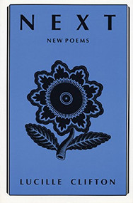 Next (New Poems) by Lucille Clifton, 9780918526618