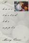 I Have Tasted the Apple by Mary Crow, 9781880238325