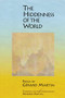 The Hiddenness of the World (French Edition) by Gerard Martin, Bertrand Mathieu, 9781929918331