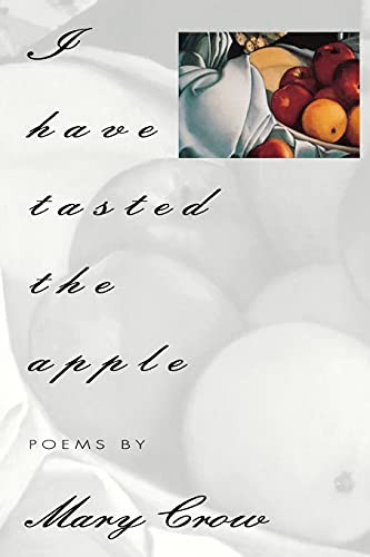 I Have Tasted the Apple - 9781880238332 by Mary Crow, 9781880238332