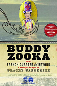 Buddy Zooka (In the French Quarter and Beyond) by Tracey Tangerine, 9780974199580