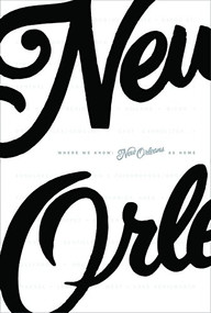 Where We Know (New Orleans As Home) by David Rutledge, 9780984457618
