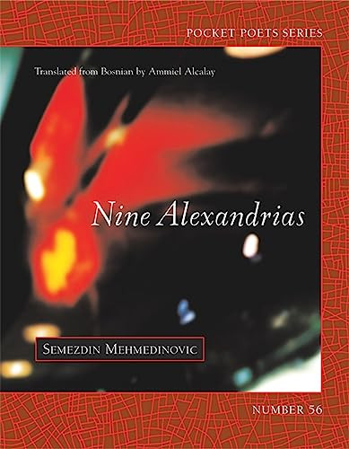 Nine Alexandrias (New Poems) by Semezdin Mehmedinovc´, Ammiel Alcalay, 9780872864238
