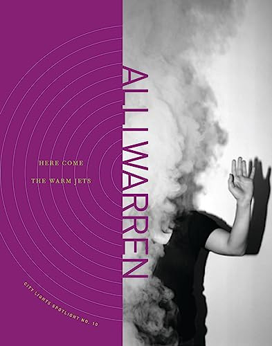 Here Come the Warm Jets by Alli Warren, 9780872866096