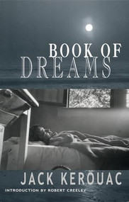 Book of Dreams - 9780872863804 by Jack Kerouac, Robert Creeley, 9780872863804