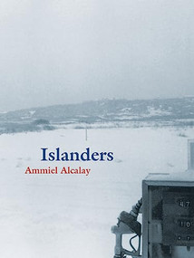 Islanders - 9780872865068 by Ammiel Alcalay, 9780872865068