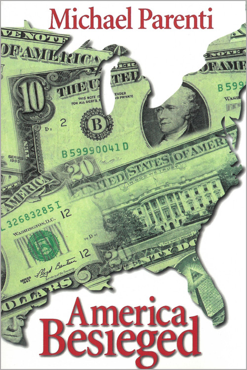 America Besieged by Michael Parenti, 9780872863385