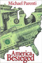 America Besieged by Michael Parenti, 9780872863385