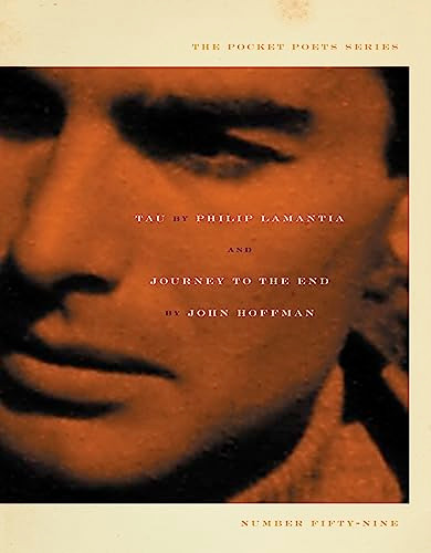 Tau & Journey to the End by Philip Lamantia, John Hoffman, 9780872864856